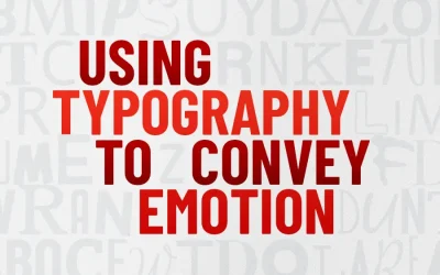 Using Typography to Convey Emotion